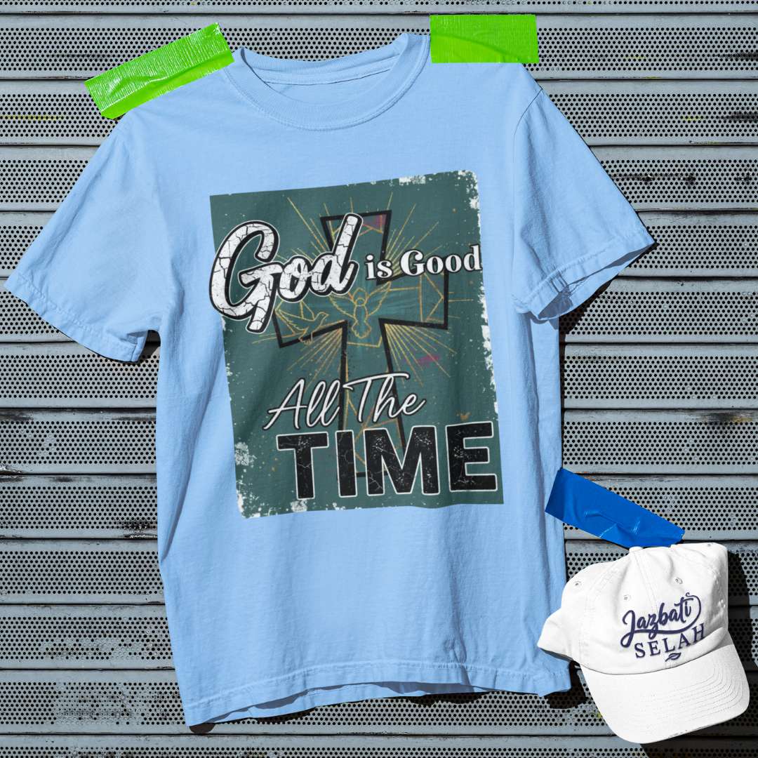 God is Good All the Time - D2 - Unisex Oversized Classic T-Shirt