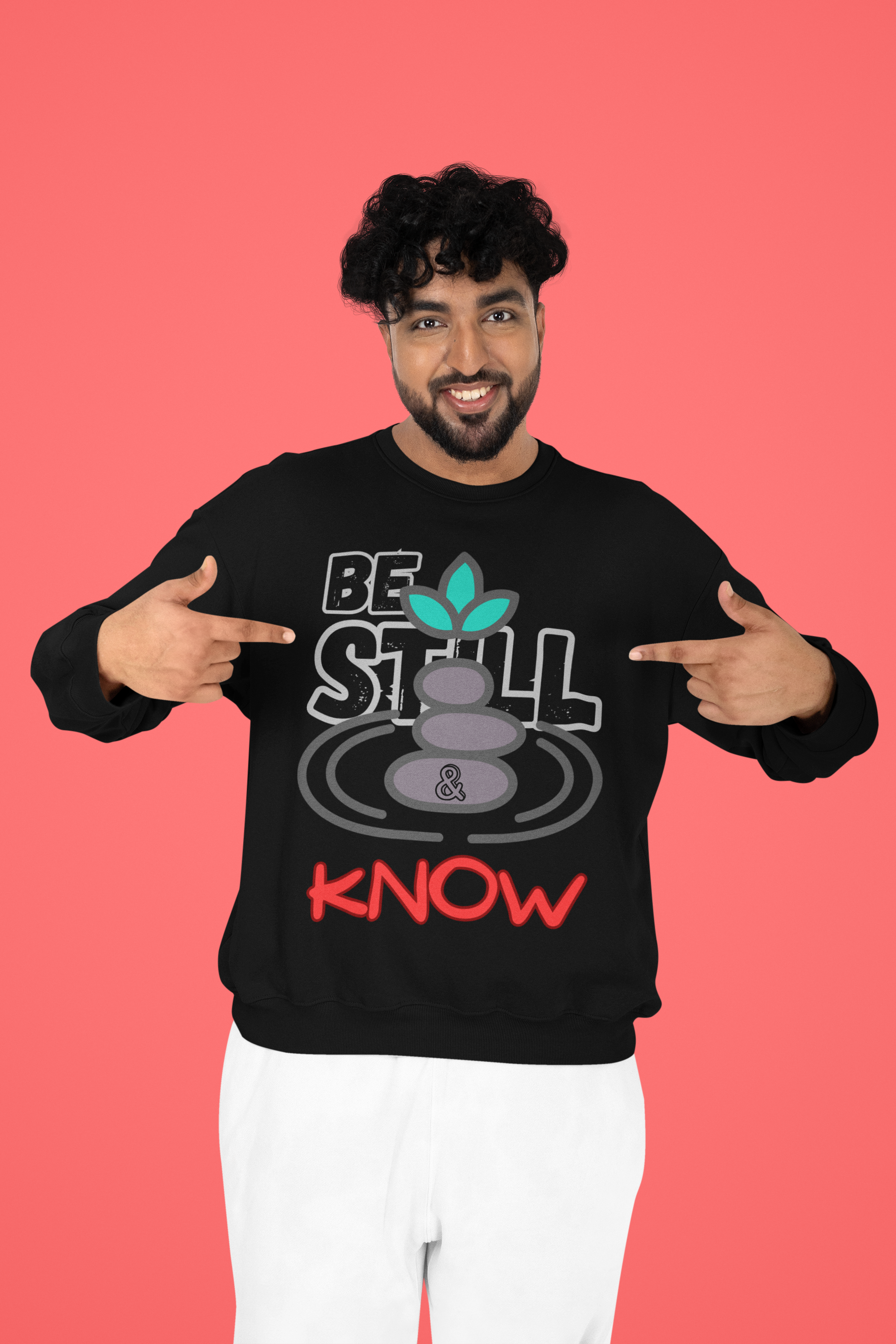 Be Still & Know - Unisex Sweatshirt