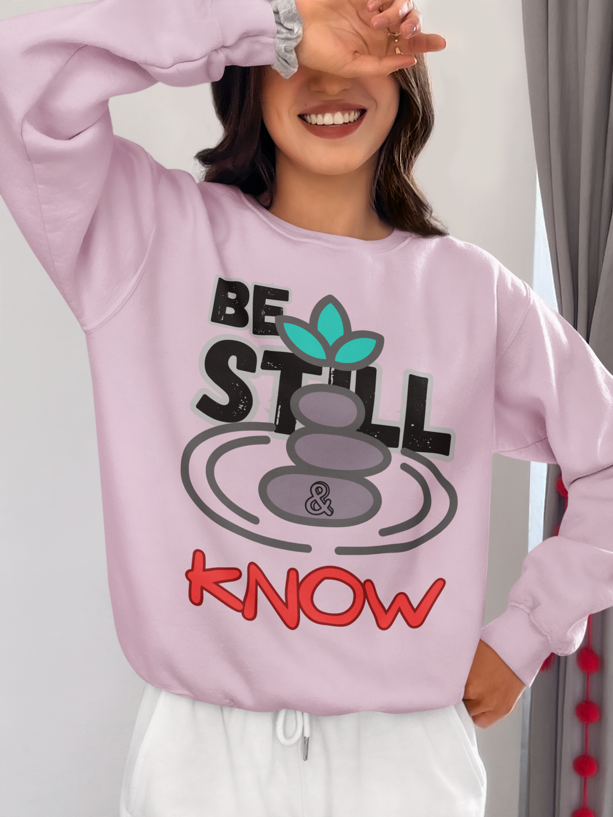 Be Still & Know - Unisex Sweatshirt
