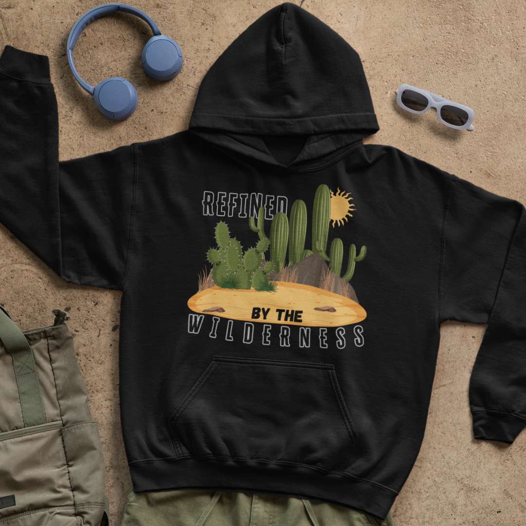 Refined by the Wilderness - Unisex Hoodie