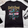 God is Good All the Time - D1- Unisex Supima T-Shirt