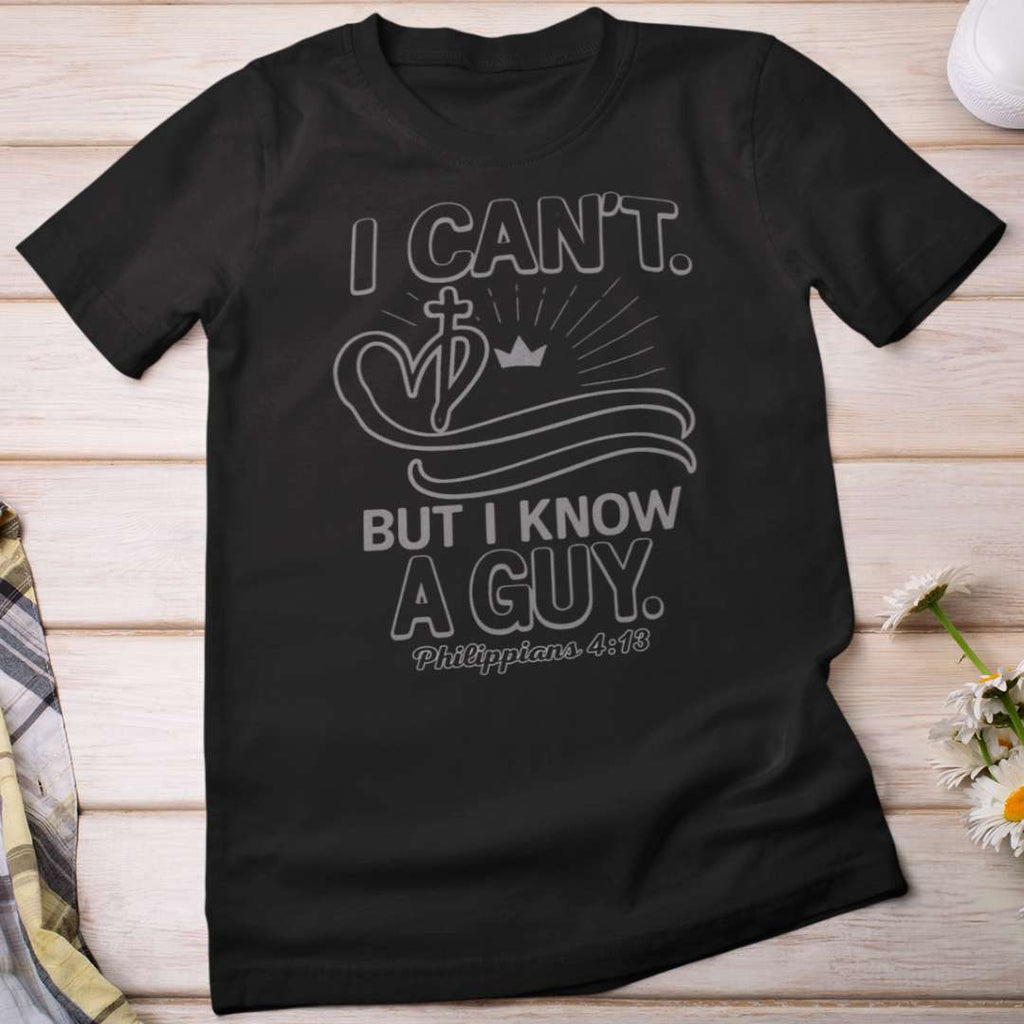 I Can't But I Know a Guy - Women's Classic T-Shirt