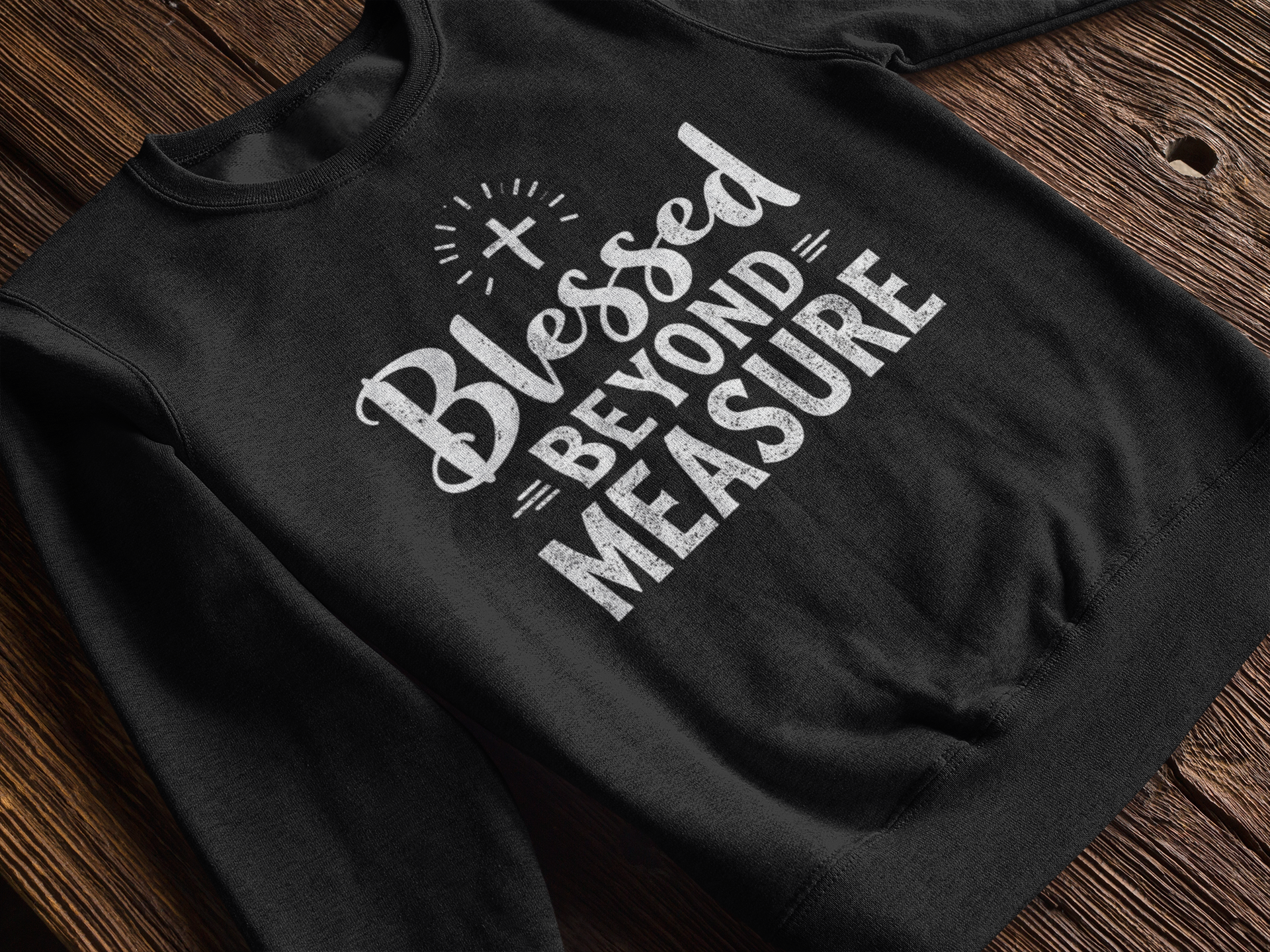 Blessed Beyond Measure - Unisex Sweatshirt