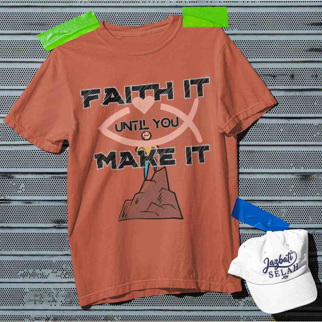 Faith It Until You Make It - Unisex Oversized Classic T-Shirt
