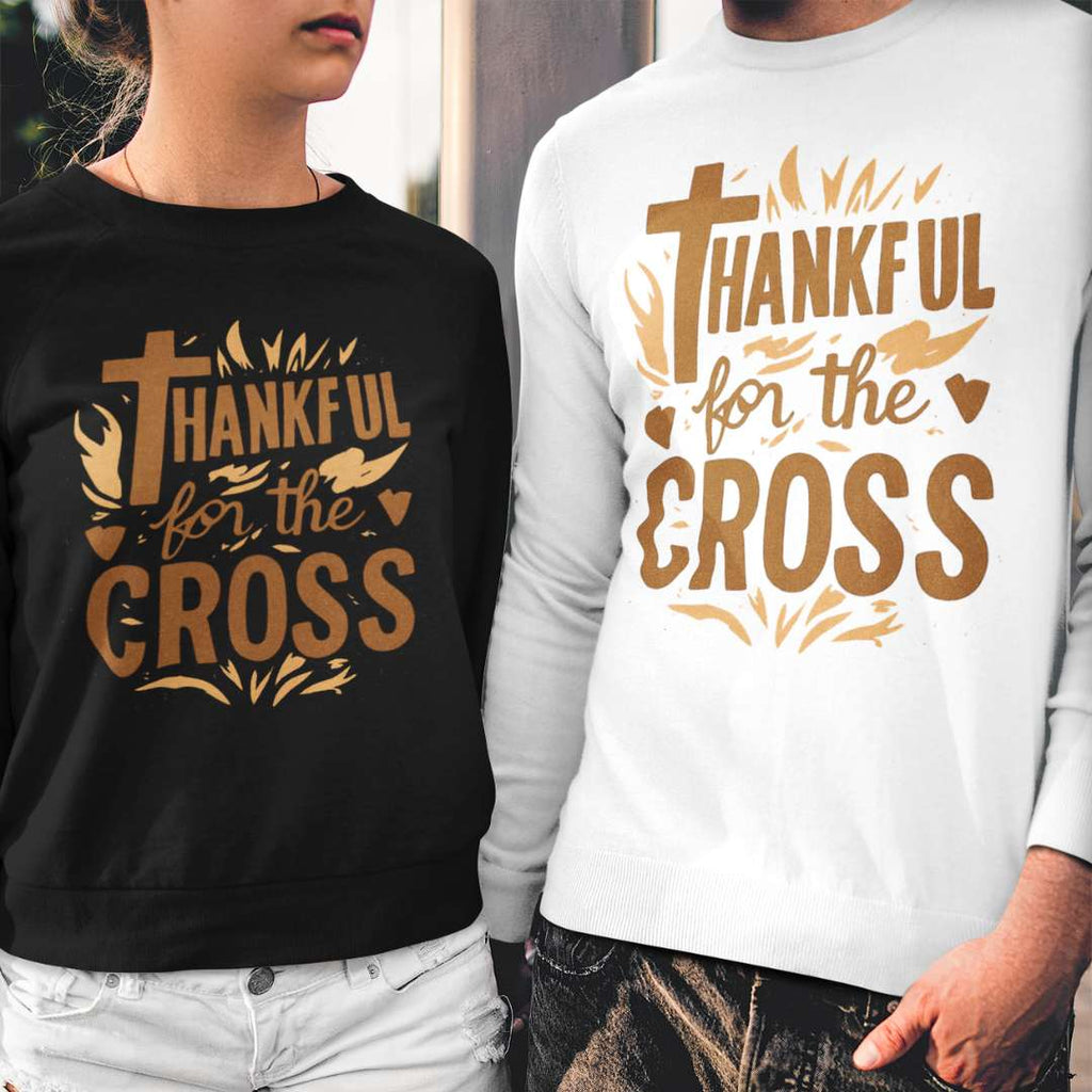 Thankful For the Cross - Unisex Sweatshirt