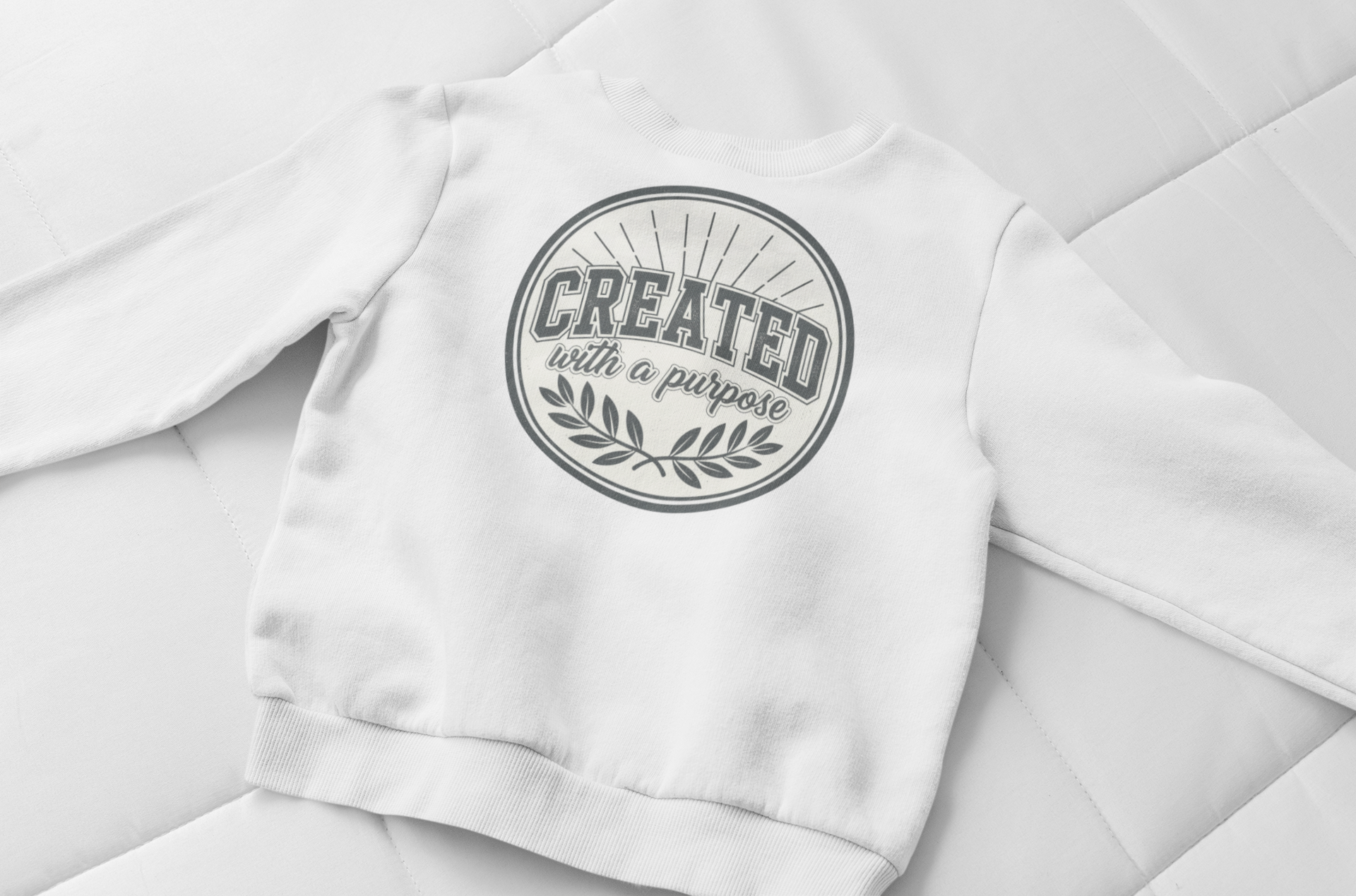 Created With a Purpose - Unisex Sweatshirt