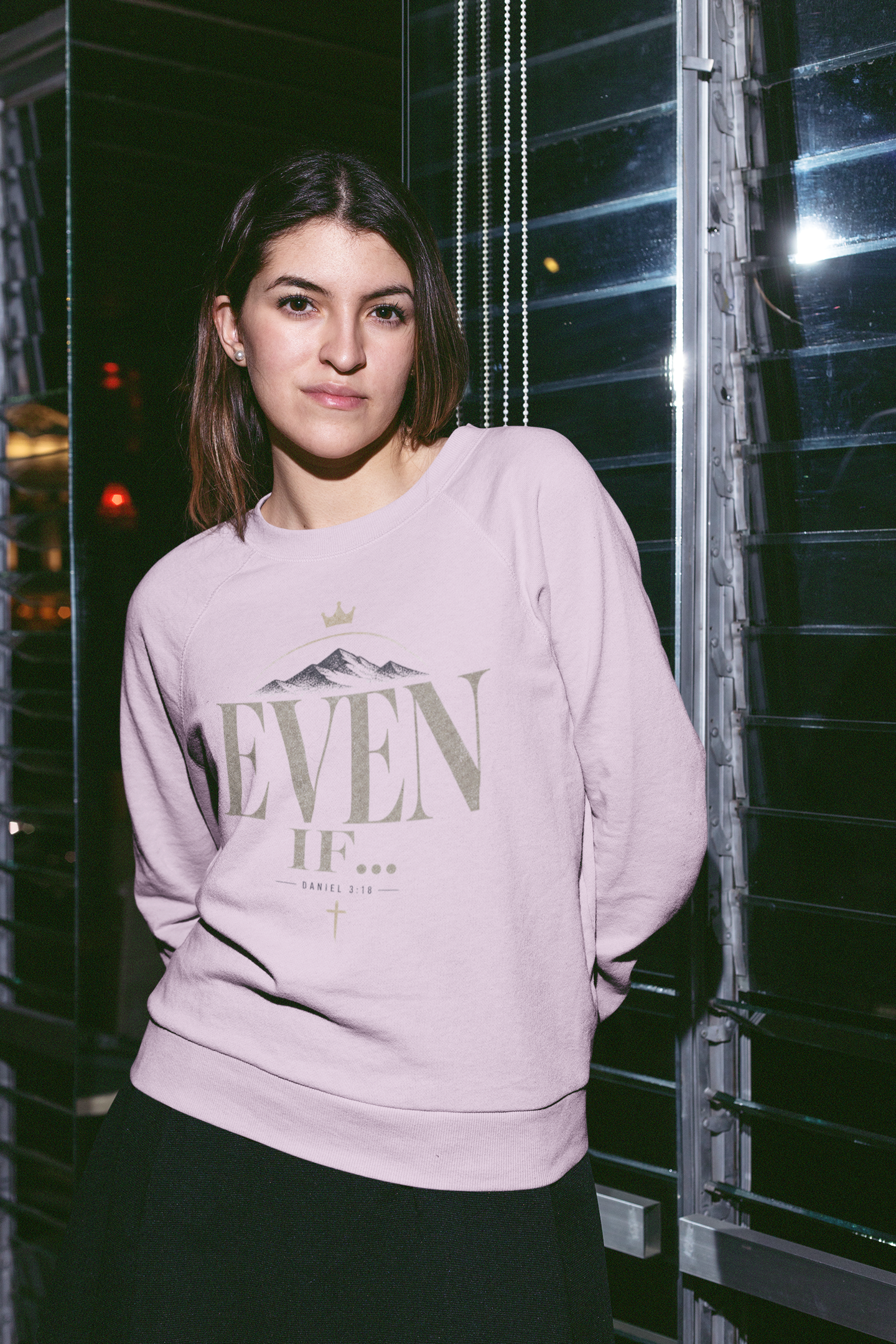 Even If - Unisex Sweatshirt