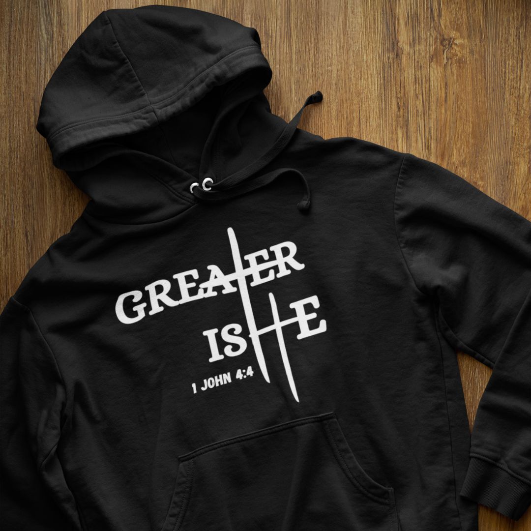 Greater is He - Unisex Hoodie