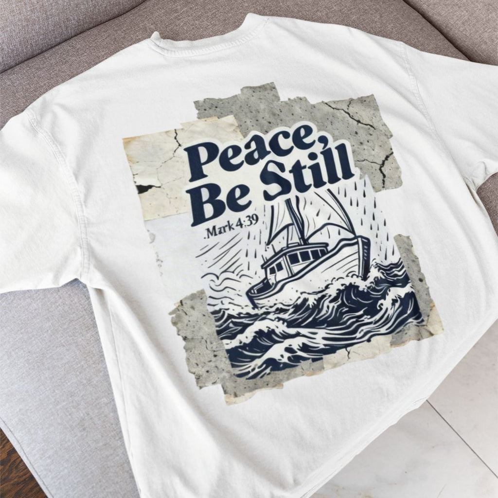 Peace Be Still - D1 - Unisex Oversized Classic T-Shirt