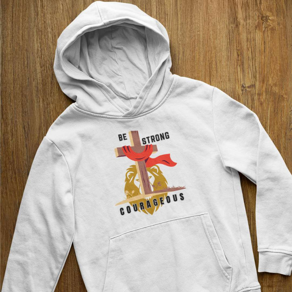 Be Strong & Courageous - Unisex Hoodie