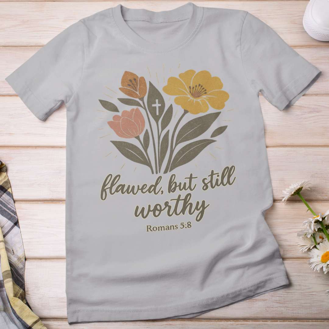 Flawed but Still Worthy - Women's Classic T-Shirt