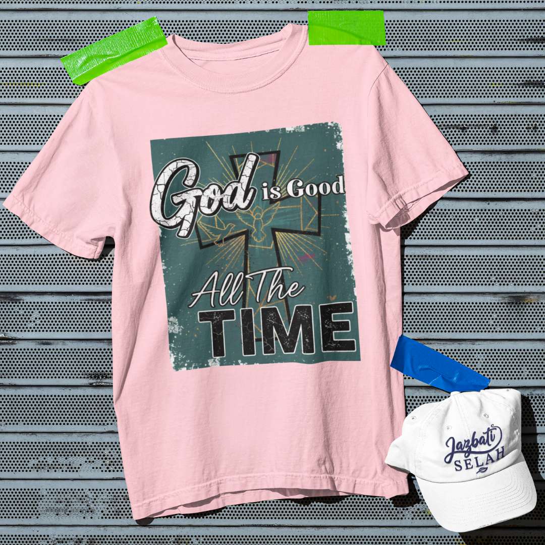 God is Good All the Time - D2 - Unisex Oversized Classic T-Shirt