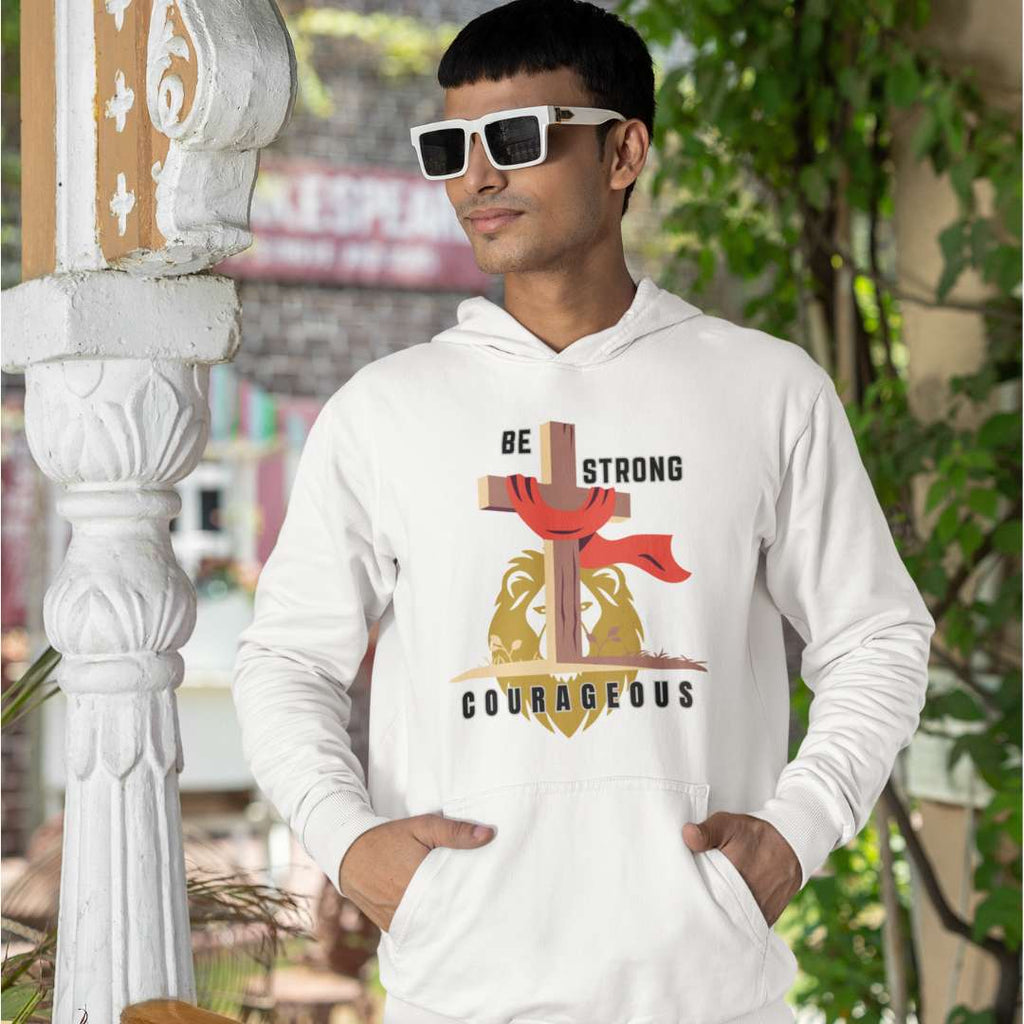 Be Strong & Courageous - Unisex Hoodie