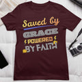 Saved by Grace Powered by Faith - Unisex Supima T-Shirt