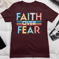 Faith Over Fear - Unisex Supima T-Shirt