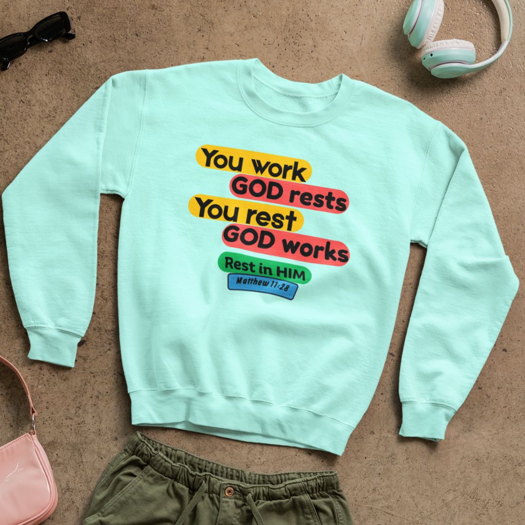 Rest in Him - Unisex Sweatshirt