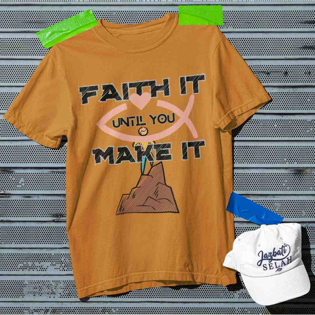 Faith It Until You Make It - Unisex Oversized Classic T-Shirt