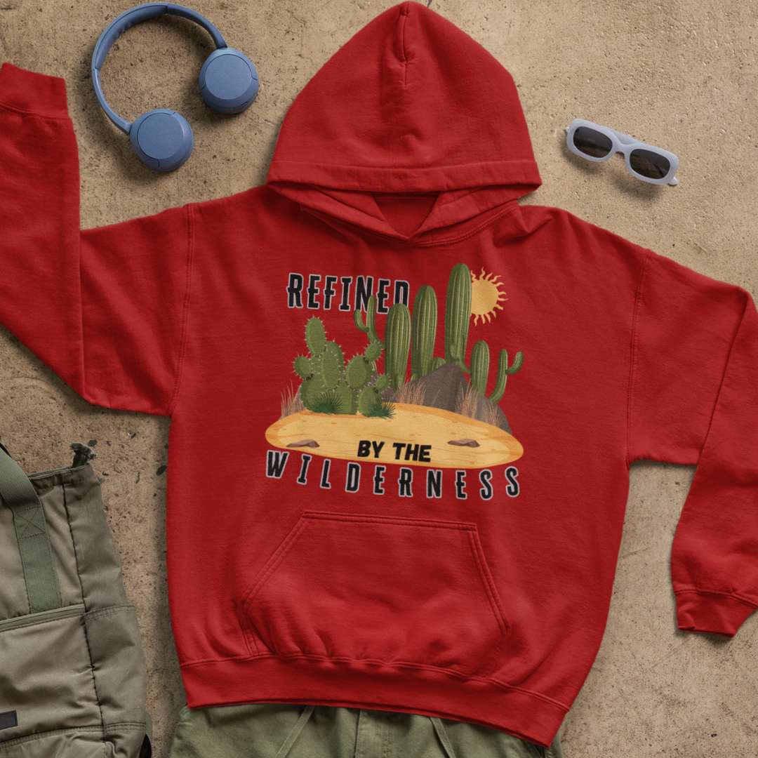Refined by the Wilderness - Unisex Hoodie
