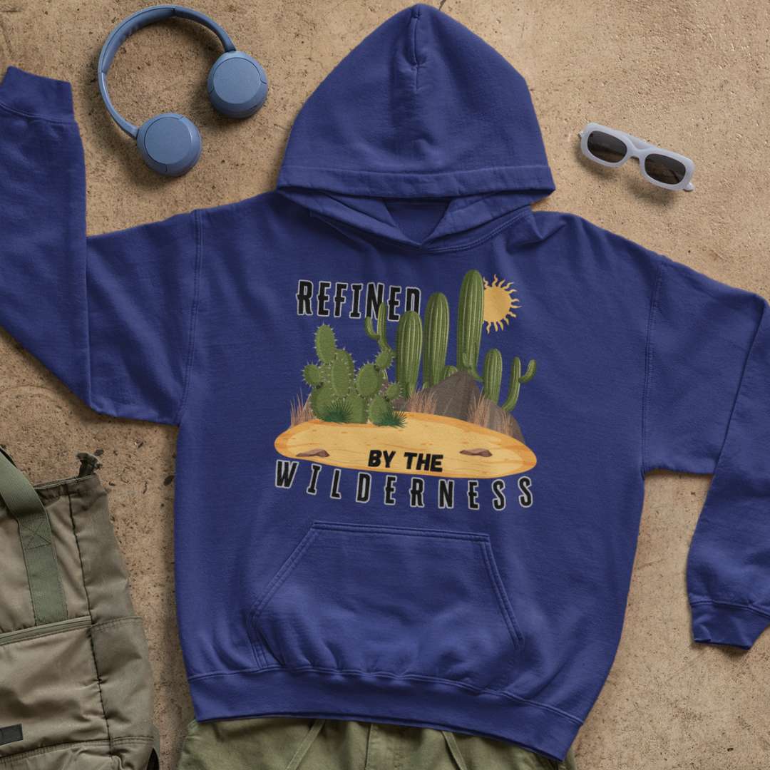 Refined by the Wilderness - Unisex Hoodie