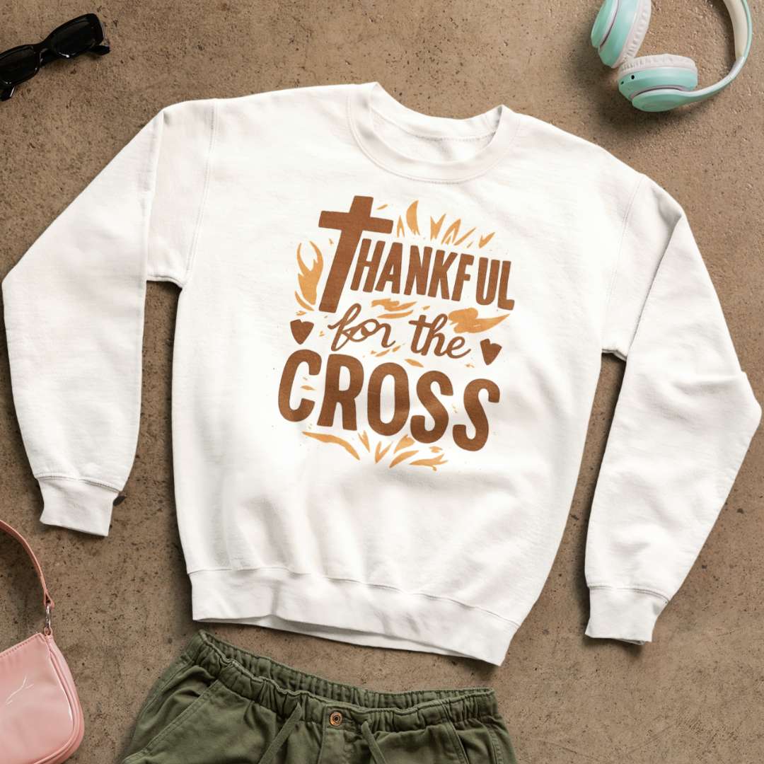 Thankful For the Cross - Unisex Sweatshirt