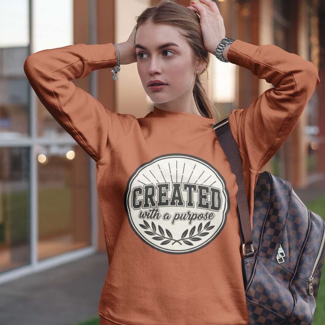 Created With a Purpose - Unisex Sweatshirt