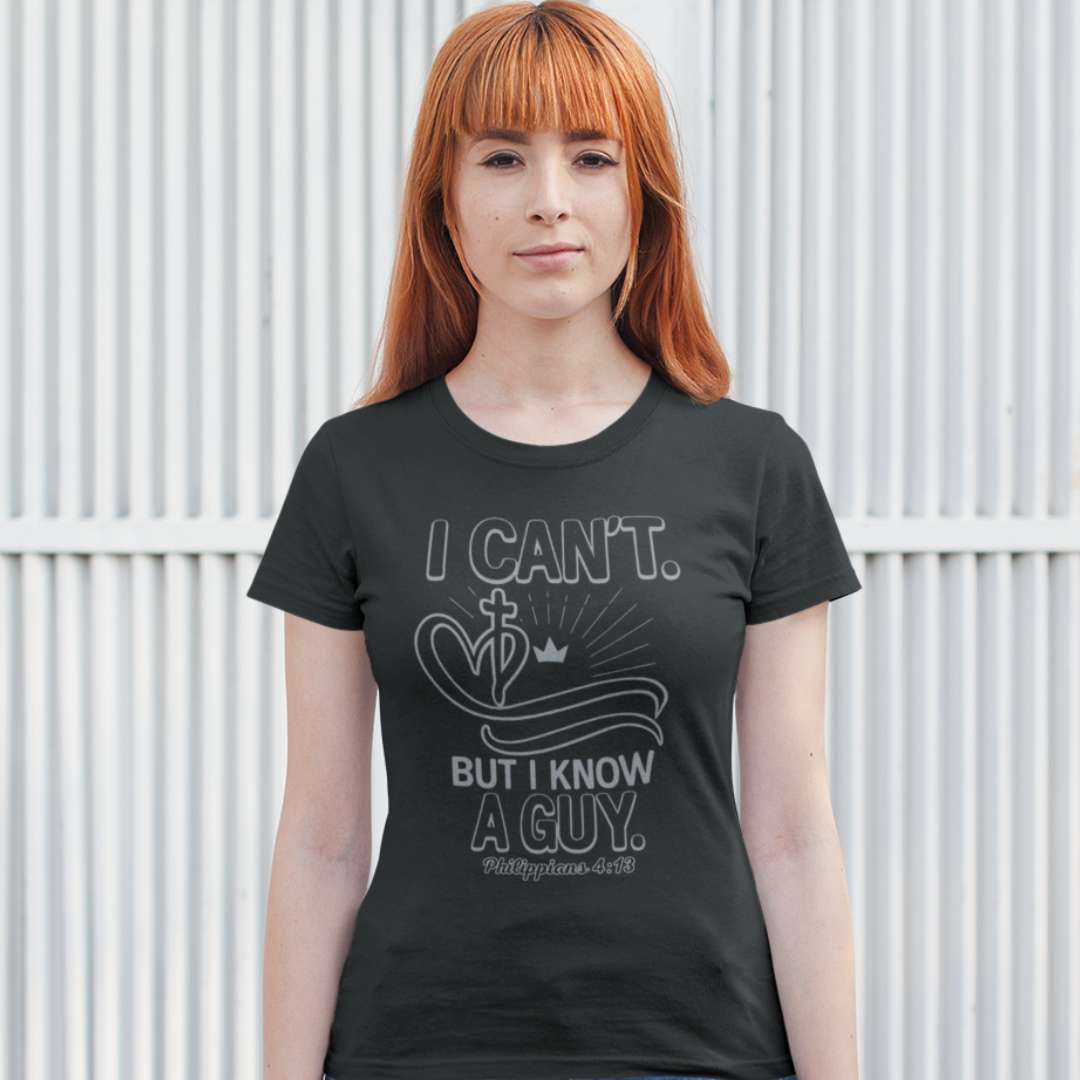 I Can't But I Know a Guy - Women's Classic T-Shirt